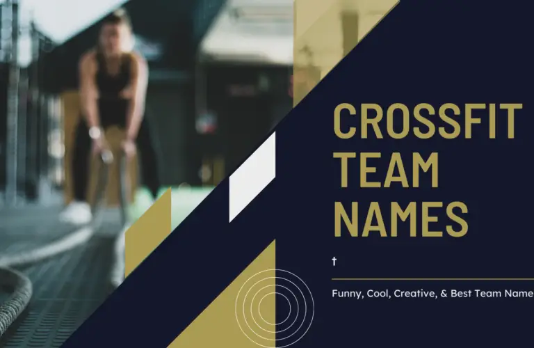 1000+ Best, Cool, and Funny CrossFit Team Names