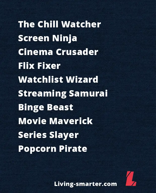 Cool names for your Netflix profile